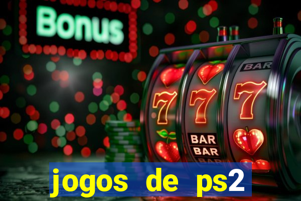 jogos de ps2 download iso